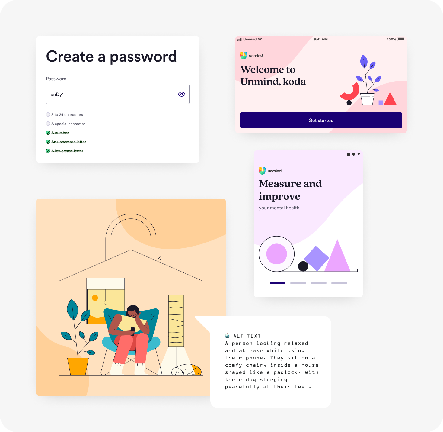A montage of four accessibility improvements. 1. 'Create password' field now shows each password rule, and marks them as completed when done — this is done both visually and for access devices. 2. Landscape orientation is available for all platforms and devices. 3. Illustrations have alt-text that describe what is happening and and emotional context as visuals try to convey. 4. Swiping through a native devices introduction carousels can now be done in a variety of ways for people of differing abilities and access needs.