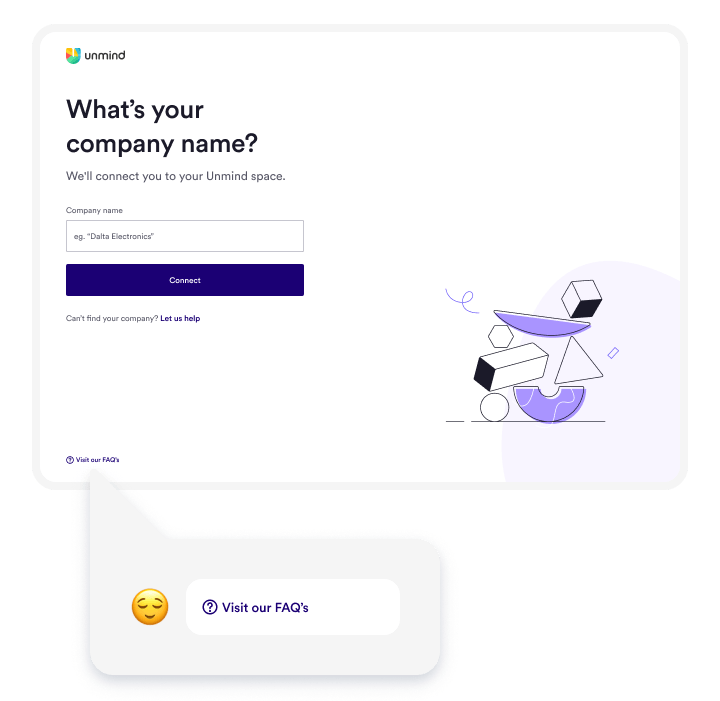 'What's your company name?' screen with a link at the screens bottom that reads 'Visit our FAQ's'.